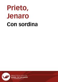 Con sordina / Jenaro Prieto | Biblioteca Virtual Miguel de Cervantes