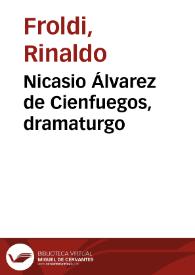 Nicasio Álvarez de Cienfuegos, dramaturgo / Rinaldo Froldi | Biblioteca Virtual Miguel de Cervantes
