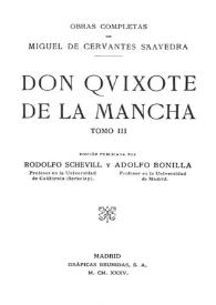 Don Qvixote [sic] de la Mancha. Segunda parte / Miguel de Cervantes Saavedra; edición publicada por Rodolfo Schevill y Adolfo Bonilla | Biblioteca Virtual Miguel de Cervantes