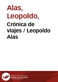 Crónica de viajes / Leopoldo Alas | Biblioteca Virtual Miguel de Cervantes