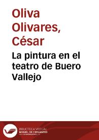 La pintura en el teatro de Buero Vallejo / César Oliva | Biblioteca Virtual Miguel de Cervantes