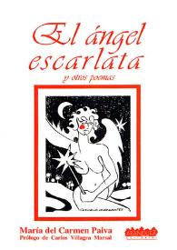 El ángel escarlata y otros poemas / María del Carmen Paiva; prólogo de Carlos Villagra Marsal | Biblioteca Virtual Miguel de Cervantes