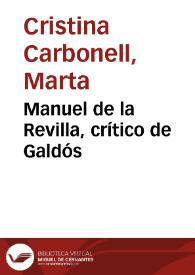 Manuel de la Revilla, crítico de Galdós / Marta Cristina Carbonell | Biblioteca Virtual Miguel de Cervantes
