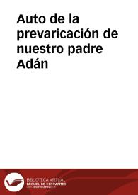 Auto de la prevaricación de nuestro padre Adán | Biblioteca Virtual Miguel de Cervantes