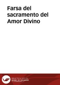 Farsa del sacramento del Amor Divino | Biblioteca Virtual Miguel de Cervantes