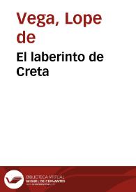 El laberinto de Creta / Lope de Vega | Biblioteca Virtual Miguel de Cervantes