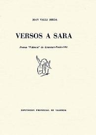 Versos a Sara / Joan Valls Jordà | Biblioteca Virtual Miguel de Cervantes