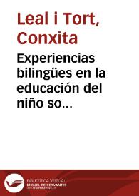 Experiencias bilingües en la educación del niño sordo. Presentación / Conxita Leal i Tort | Biblioteca Virtual Miguel de Cervantes