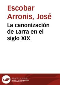 La canonización de Larra en el siglo XIX / José Escobar | Biblioteca Virtual Miguel de Cervantes
