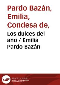 Los dulces del año / Emilia Pardo Bazán | Biblioteca Virtual Miguel de Cervantes
