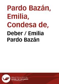 Deber / Emilia Pardo Bazán | Biblioteca Virtual Miguel de Cervantes