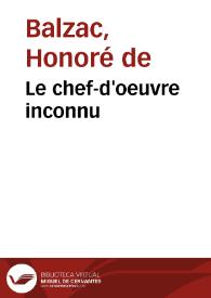 Le chef-d'oeuvre inconnu / Honoré de Balzac | Biblioteca Virtual Miguel de Cervantes