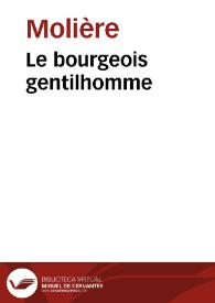 Le bourgeois gentilhomme / Molière; M. Eugène Despois; Paul Mesnard | Biblioteca Virtual Miguel de Cervantes