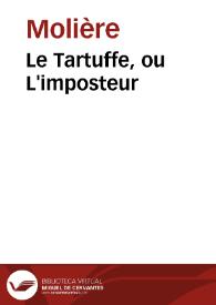 Le Tartuffe, ou L'imposteur / Molière; M. Eugène Despois; Paul Mesnard | Biblioteca Virtual Miguel de Cervantes