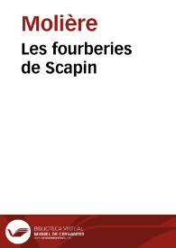 Les fourberies de Scapin / Molière; M. Eugène Despois; Paul Mesnard | Biblioteca Virtual Miguel de Cervantes
