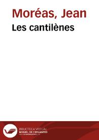 Les cantilènes / Jean Moréas | Biblioteca Virtual Miguel de Cervantes