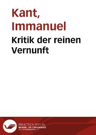 Kritik der reinen Vernunft / Immanuel Kant | Biblioteca Virtual Miguel de Cervantes