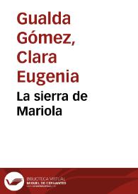 La sierra de Mariola / Clara Eugenia Gualda Gómez | Biblioteca Virtual Miguel de Cervantes