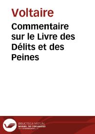 Commentaire sur le Livre des Délits et des Peines / Voltaire | Biblioteca Virtual Miguel de Cervantes