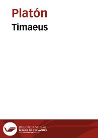 Timaeus / Platon | Biblioteca Virtual Miguel de Cervantes