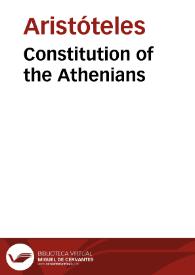 Constitution of the Athenians / Aristotle | Biblioteca Virtual Miguel de Cervantes
