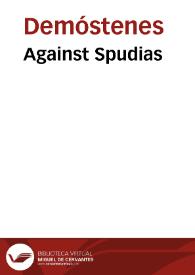 Against Spudias / Demosthenes | Biblioteca Virtual Miguel de Cervantes