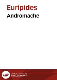 Andromache / Euripides | Biblioteca Virtual Miguel de Cervantes