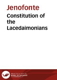 Constitution of the Lacedaimonians / Xenophon | Biblioteca Virtual Miguel de Cervantes