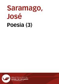 Poesia (3) / José Saramago | Biblioteca Virtual Miguel de Cervantes
