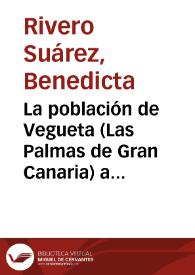 La población de Vegueta (Las Palmas de Gran Canaria) a finales del siglo XVII / Benedicta Rivero Suárez | Biblioteca Virtual Miguel de Cervantes