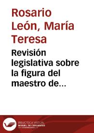 Revisión legislativa sobre la figura del maestro de obras en Gran Canaria / M.ª Teresa Rosario León | Biblioteca Virtual Miguel de Cervantes