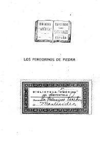 Los peregrinos de piedra : (poesías) | Biblioteca Virtual Miguel de Cervantes