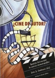 ¿Cine de autor?: revisión del concepto de autoría cinematográfica / John D. Sanderson (ed.); prólogo de Román Gubern | Biblioteca Virtual Miguel de Cervantes