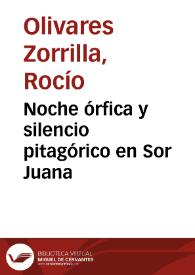 Noche órfica y silencio pitagórico en Sor Juana / Rocío Olivares Zorrilla | Biblioteca Virtual Miguel de Cervantes