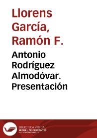 Antonio Rodríguez Almodóvar. Presentación | Biblioteca Virtual Miguel de Cervantes