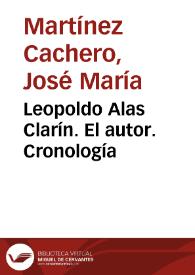 Leopoldo Alas Clarín. El autor. Cronología | Biblioteca Virtual Miguel de Cervantes