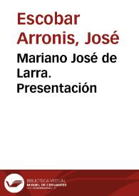 Mariano José de Larra. Presentación | Biblioteca Virtual Miguel de Cervantes