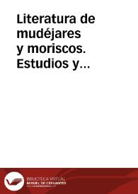 Literatura de mudéjares y moriscos. Estudios | Biblioteca Virtual Miguel de Cervantes