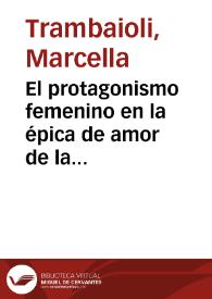 El protagonismo femenino en la épica de amor de la comedia urbana lopeveguesca / Marcella Trambaioli | Biblioteca Virtual Miguel de Cervantes