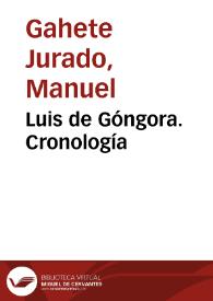 Luis de Góngora. Cronología / Manuel Gahete Jurado | Biblioteca Virtual Miguel de Cervantes