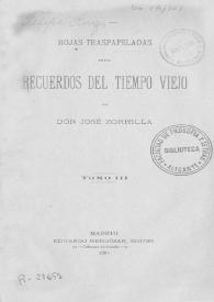 Hojas traspapeladas de los Recuerdos del tiempo viejo / José Zorrilla | Biblioteca Virtual Miguel de Cervantes