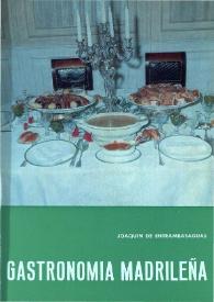 Gastronomía madrileña / Joaquín de Entrambasaguas | Biblioteca Virtual Miguel de Cervantes