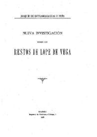 Nueva investigación sobre los restos de Lope de Vega / Joaquín de Entrambasaguas y Peña | Biblioteca Virtual Miguel de Cervantes
