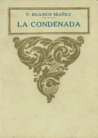 La condenada : cuentos / Vicente Blasco Ibáñez | Biblioteca Virtual Miguel de Cervantes