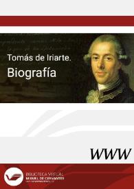 Tomás de Iriarte. Biografía / Jesús Pérez Magallón | Biblioteca Virtual Miguel de Cervantes