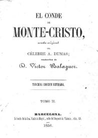 El Conde de Monte-Cristo, novela original. Tomo 2 / del célebre A. Dumas; traducción de D. Víctor Balaguer | Biblioteca Virtual Miguel de Cervantes