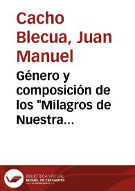 Género y composición de los "Milagros de Nuestra Señora" de Gonzalo de Berceo / Juan Manuel Cacho Blecua | Biblioteca Virtual Miguel de Cervantes