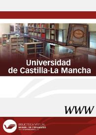 Universidad de Castilla-La Mancha / director Francisco Alía Miranda | Biblioteca Virtual Miguel de Cervantes