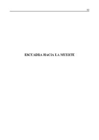 Introducción a "Escuadra hacia la muerte" / César Oliva | Biblioteca Virtual Miguel de Cervantes