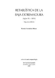 Retablística de la baja Extremadura : (siglos XVI-XVIII) / Román Hernández Nieves | Biblioteca Virtual Miguel de Cervantes